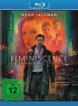 Reminiscence: Die Erinnerung stirbt nie
